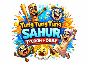 Tung Sahur Tycoon + Obby Online Game